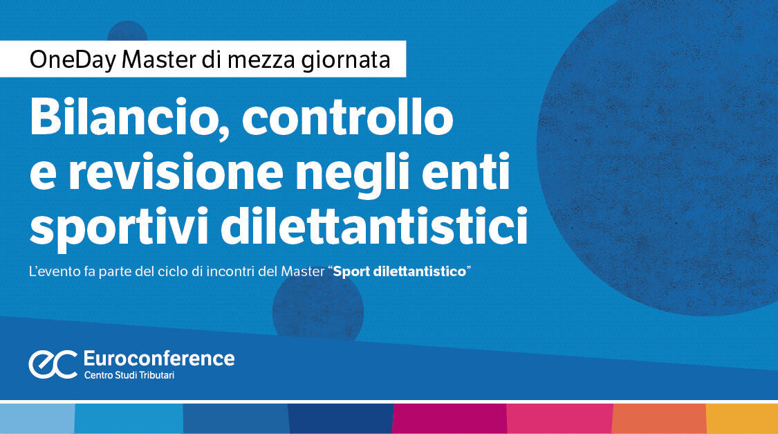 Immagine Bilancio, controllo e revisione negli enti sportivi dilettantistici | Euroconference